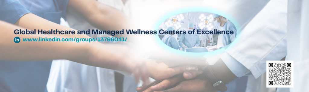 Global Healthcare and Managed Wellness Centers of Excellence.  

Our LinkedIn Group represents a Healthcare and Managed Wellness approach to Healthcare Innovation, Research, and Best Practices Sharing.   We have organized this Center of excellence—specialized programs within healthcare institutions to provide models to supply exceptionally high concentrations of expertise and related resources centered on particular medical, healthcare and wellness arenas.   Our focus is on delivery of the best ideas for innovation, tools, process, and resources, to improve collaboration and participation and delivery of some of the worlds most challenging problems in a comprehensive, interdisciplinary fashion—afford many advantages for healthcare providers, and the family and patient